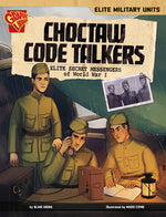 Book cover for Choctaw Code Talkers: Elite Secret Messengers of World War I