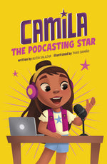 Book cover for Camila the Podcasting Star