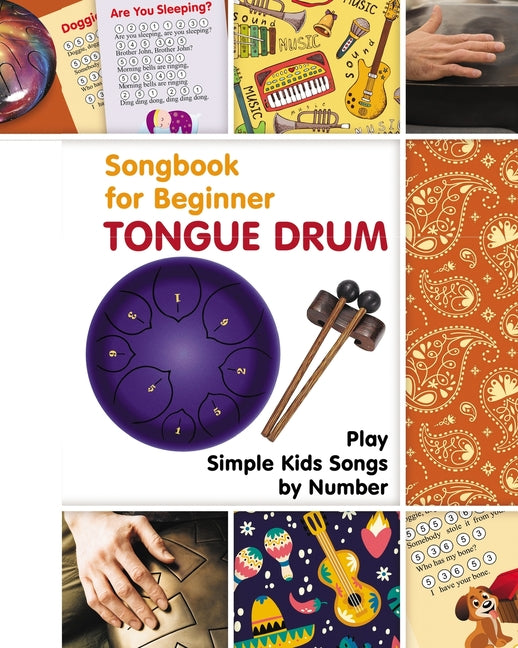 Book cover for Tongue Drum Songbook for Beginner: Play Simple Kids Songs by Number