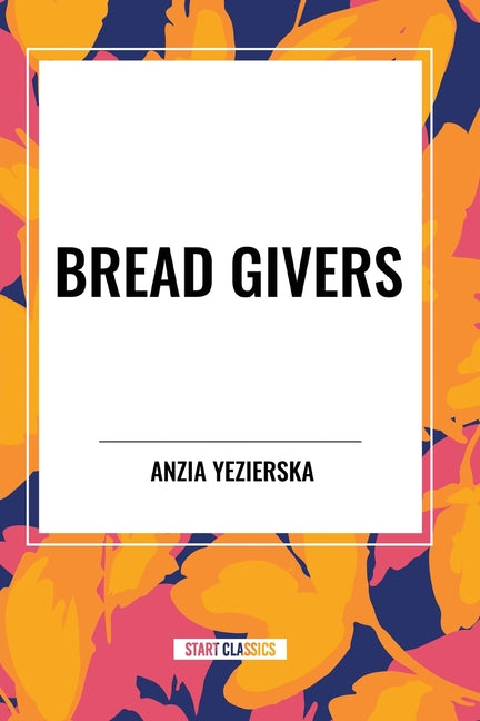 Book cover for Bread Givers