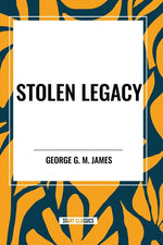 Book cover for Stolen Legacy