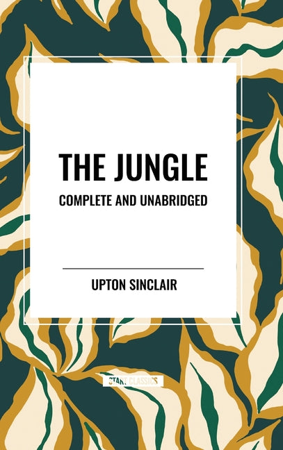 Book cover for Jungle: Complete and Unabridged by Upton Sinclair