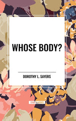 Book cover for Whose Body?