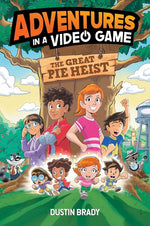 Book cover for Adventures in a Video Game: Great Pie Heist Volume 4