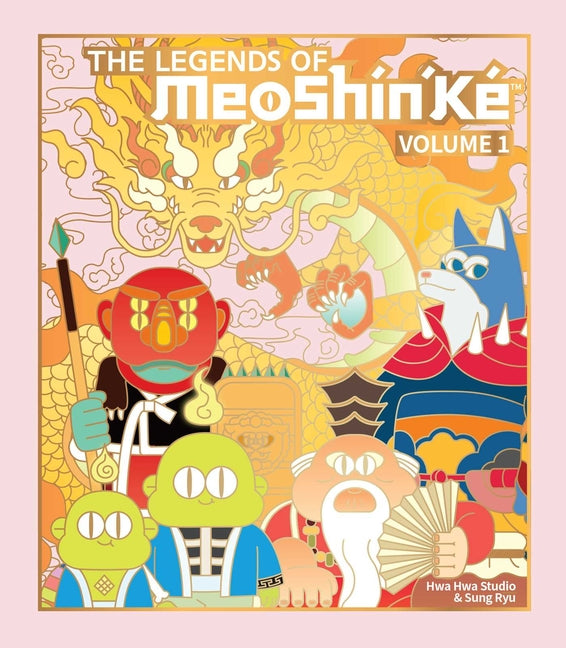 Book cover for Legends of Meoshín'ké: An Illustrated Guide to Korean Monsters and Mythology Volume 1