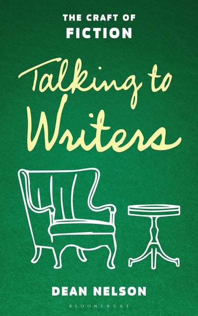 Book cover for Talking to Writers: The Craft of Fiction