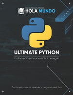 Book cover for Ultimate Python: de cero a experto: Un libro para principiantes fácil de seguir