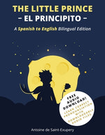 Book cover for The Little Prince (El Principito): A Spanish-English Bilingual Edition