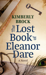 Book cover for The Lost Book of Eleanor Dare