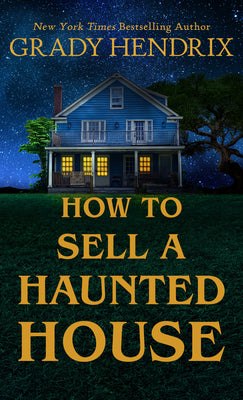 Book cover for How to Sell a Haunted House