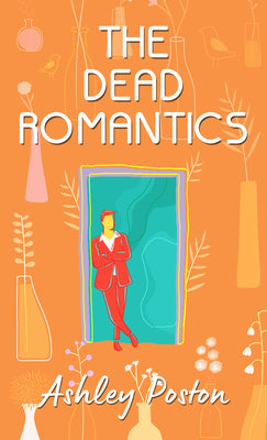 Book cover for The Dead Romantics