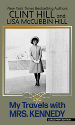 Book cover for My Travels with Mrs. Kennedy