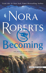 Book cover for The Becoming: The Dragon Heart Legacy, Book 2
