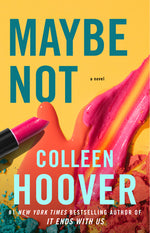 Book cover for Maybe Not: A Novella