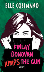 Book cover for Finlay Donovan Jumps the Gun