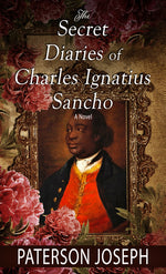 Book cover for Secret Diaries of Charles Ignatius Sancho