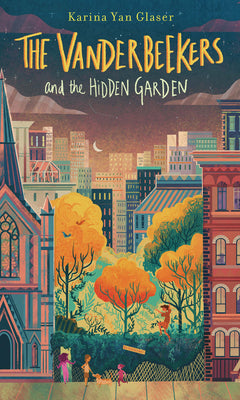 Book cover for The Vanderbeekers and the Hidden Garden