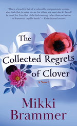 Book cover for The Collected Regrets of Clover