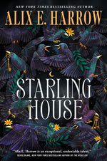 Book cover for Starling House: A Reese's Book Club Pick