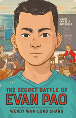 Book cover for The Secret Battle of Evan Pao