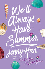 Book cover for We'll Always Have Summer (Reprint)