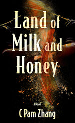 Book cover for Land of Milk and Honey