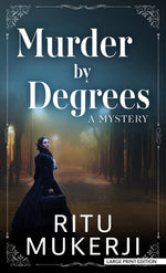 Book cover for Murder by Degrees: A Mystery