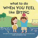 Book cover for What to Do When You Feel Like Biting