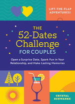Book cover for 52-Dates Challenge for Couples: Open a Surprise Date, Spark Fun in Your Relationship, and Make Lasting Memories