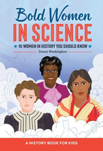 Book cover for Bold Women in Science: 15 Women in History You Should Know