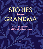 Book cover for Stories from Grandma: A Fill-In Journal and Family Keepsake