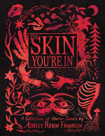 Book cover for Skin You're in: A Collection of Horror Comics