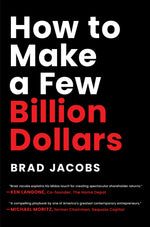 Book cover for How to Make a Few Billion Dollars