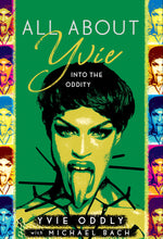 Book cover for All about Yvie: Into the Oddity