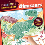 Book cover for Magic Paper Coloring Book: Dinosaurs: Discover Hidden Patterns and Images!