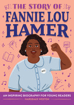 Book cover for Story of Fannie Lou Hamer: An Inspiring Biography for Young Readers