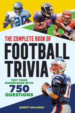 Book cover for Complete Book of Football Trivia: Test Your Knowledge with 750 Questions
