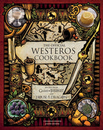 Book cover for Official Westeros Cookbook: Recipes from Game of Thrones and House of the Dragon