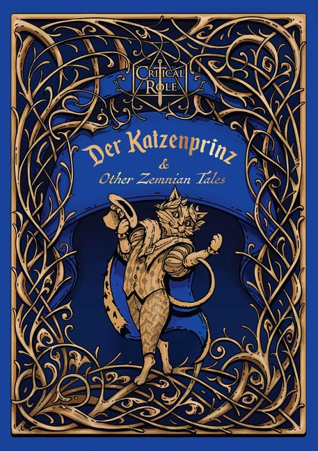 Book cover for Critical Role: Der Katzenprinz & Other Zemnian Tales