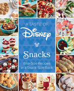 Book cover for Taste of Disney: Snacks: Bite-Size Recipes in a Snack-Size Book