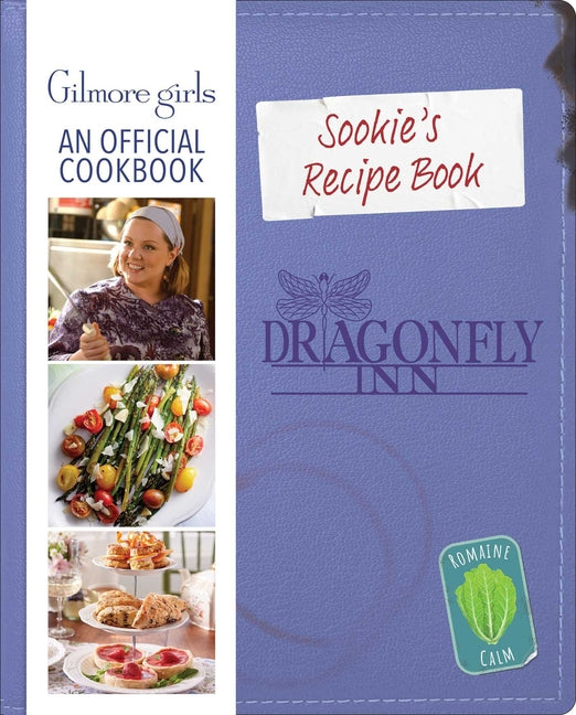 Book cover for Gilmore Girls: Sookie St. James's Official Cookbook