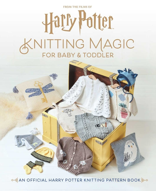 Book cover for Harry Potter: Knitting Magic for Baby and Toddler: An Official Harry Potter Knitting Pattern Book