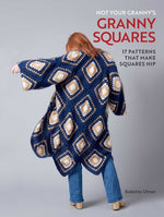 Book cover for Not Your Granny's Granny Squares