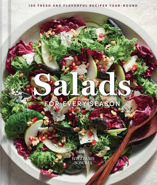 Book cover for Williams Sonoma Salads for Every Season: 100 Fresh and Flavorful Recipes Year-Round