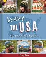 Book cover for Knitting the U.S.A.: Fifty Easy-To-Follow Designs for Beautiful Beanies Inspired by Each State in America