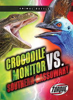 Book cover for Crocodile Monitor vs. Southern Cassowary