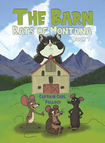 Book cover for Barn Rats of Montana - Book 1
