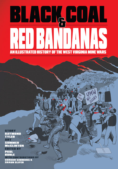 Book cover for Black Coal and Red Bandanas: An Illustrated History of the West Virginia Mine Wars