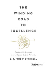 Book cover for The Winding Road to Excellence: Leadership Lessons Learned from Life's Potholes