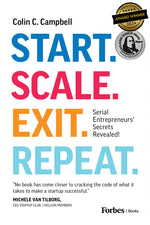 Book cover for Start. Scale. Exit. Repeat.: Serial Entrepreneurs' Secrets Revealed!